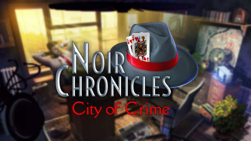 Noir Chronicles: City of Crime for Nintendo Switch